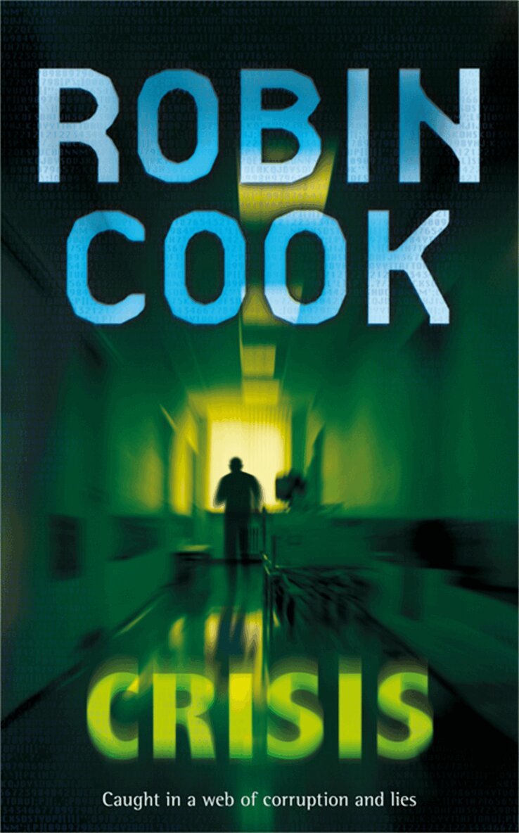 Robin Cook - Crisis, E-bok