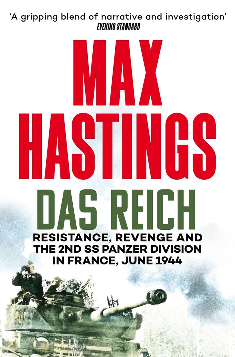 Max Hastings - Das Reich, E-bok