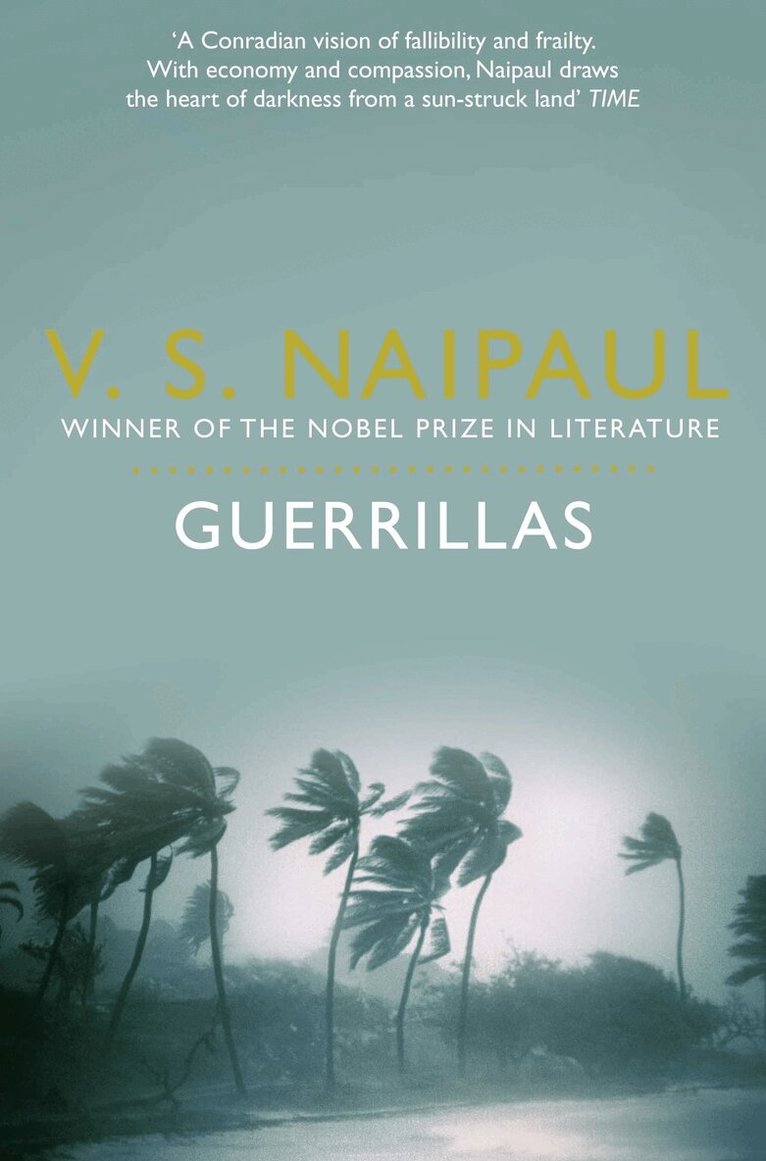 V.S. Naipaul - Guerrillas, E-bok