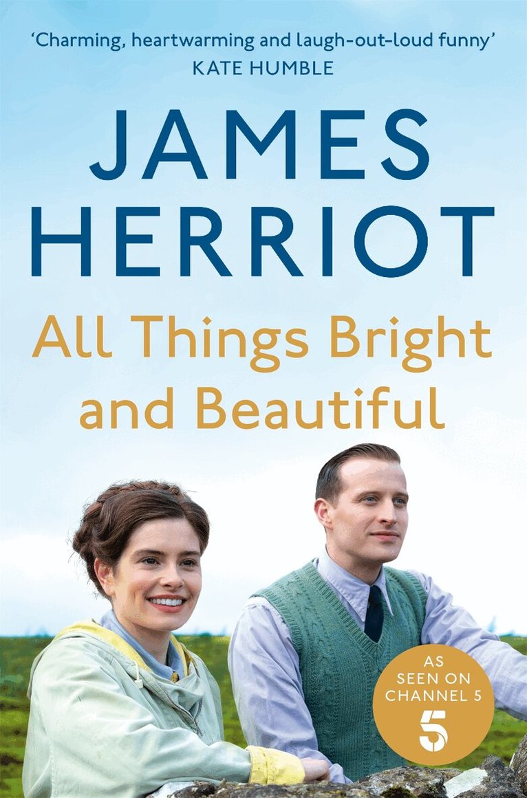 James Herriot - All Things Bright and Beautiful, E-bok