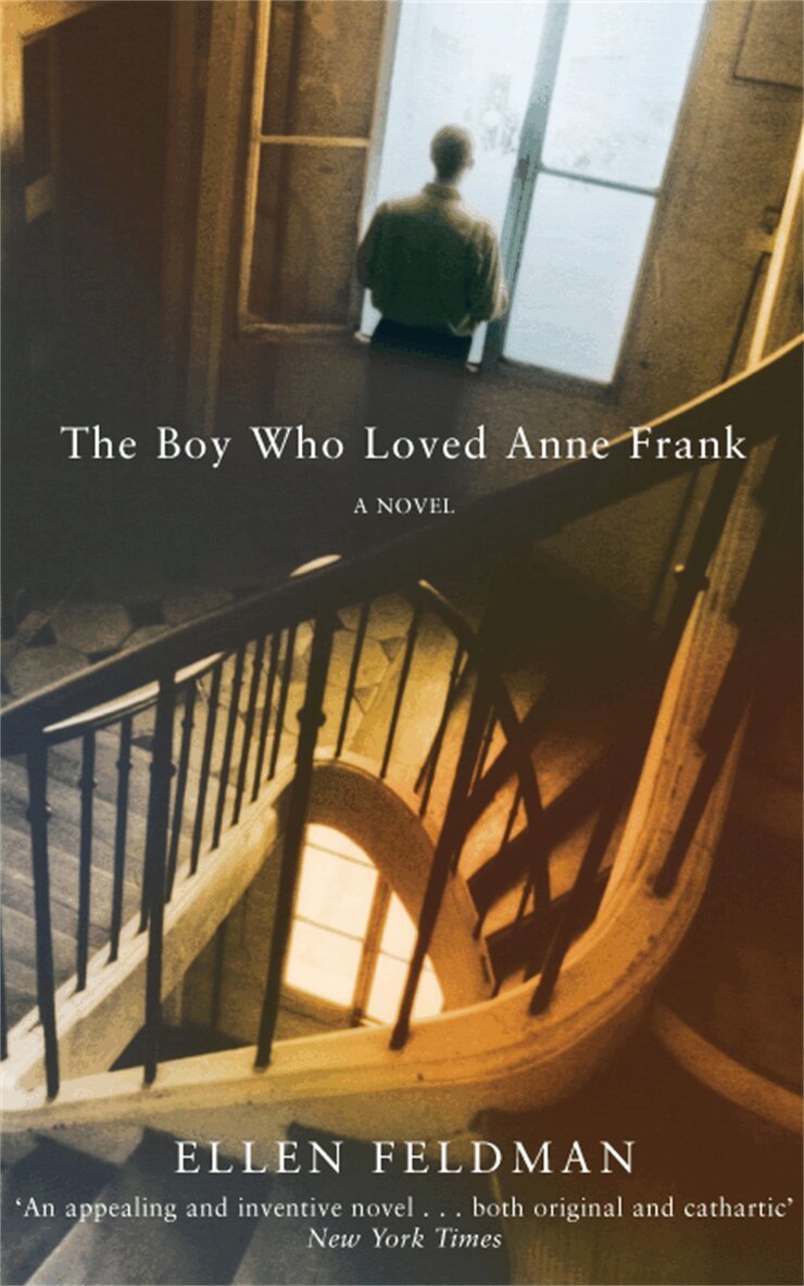 Ellen Feldman - Boy Who Loved Anne Frank, E-bok