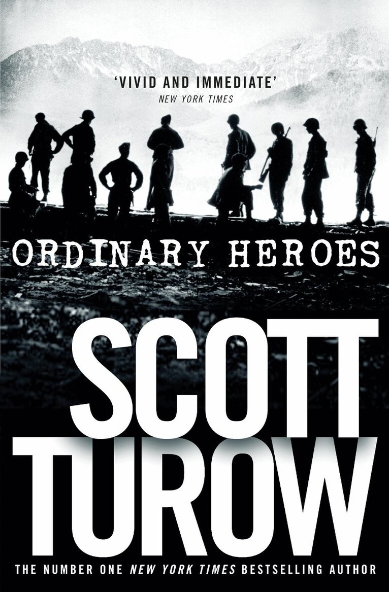 Scott Turow - Ordinary Heroes, E-bok