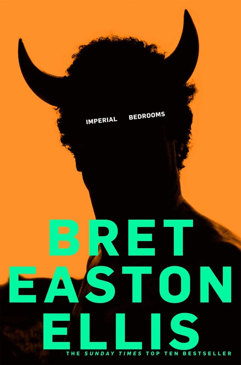 Bret Easton Ellis - Imperial Bedrooms, E-bok