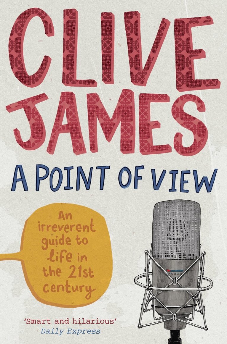 Clive James - Point of View, Häftad. Tillgänglighet: Lägg i varukorg