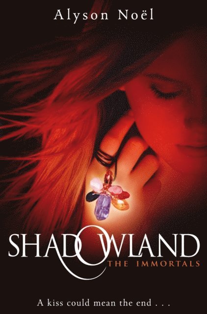 Alyson Noel - Shadowland, E-bok