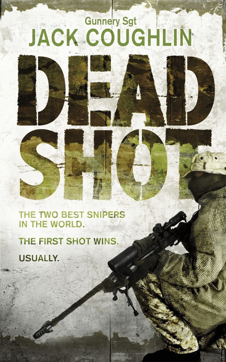 Jack Coughlin, Donald A. Davis - Dead Shot, E-bok