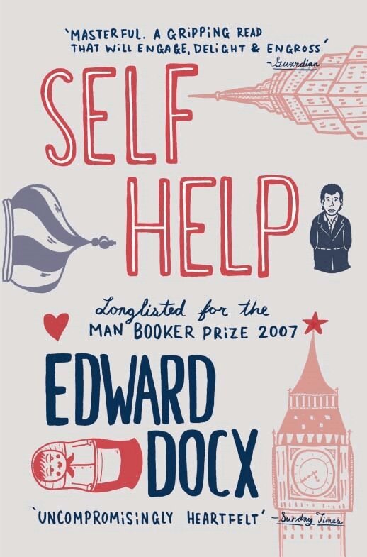 Edward Docx - Self Help, E-bok