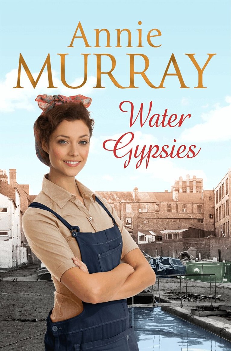 Annie Murray - Water Gypsies, E-bok