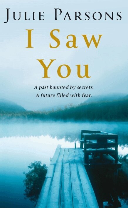 Julie Parsons - I Saw You, E-bok