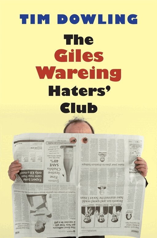 Tim Dowling - Giles Wareing Haters' Club, E-bok