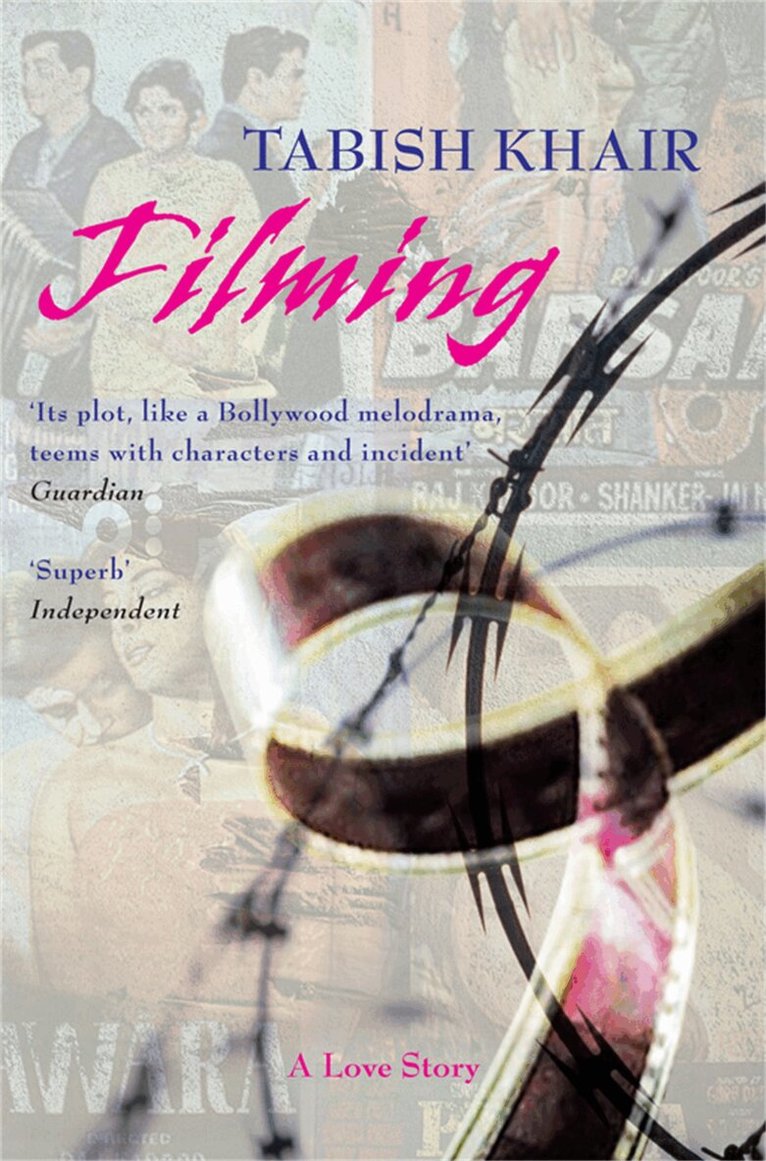 Tabish Khair - Filming, E-bok