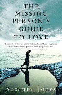 The Missing Person''s Guide to Love