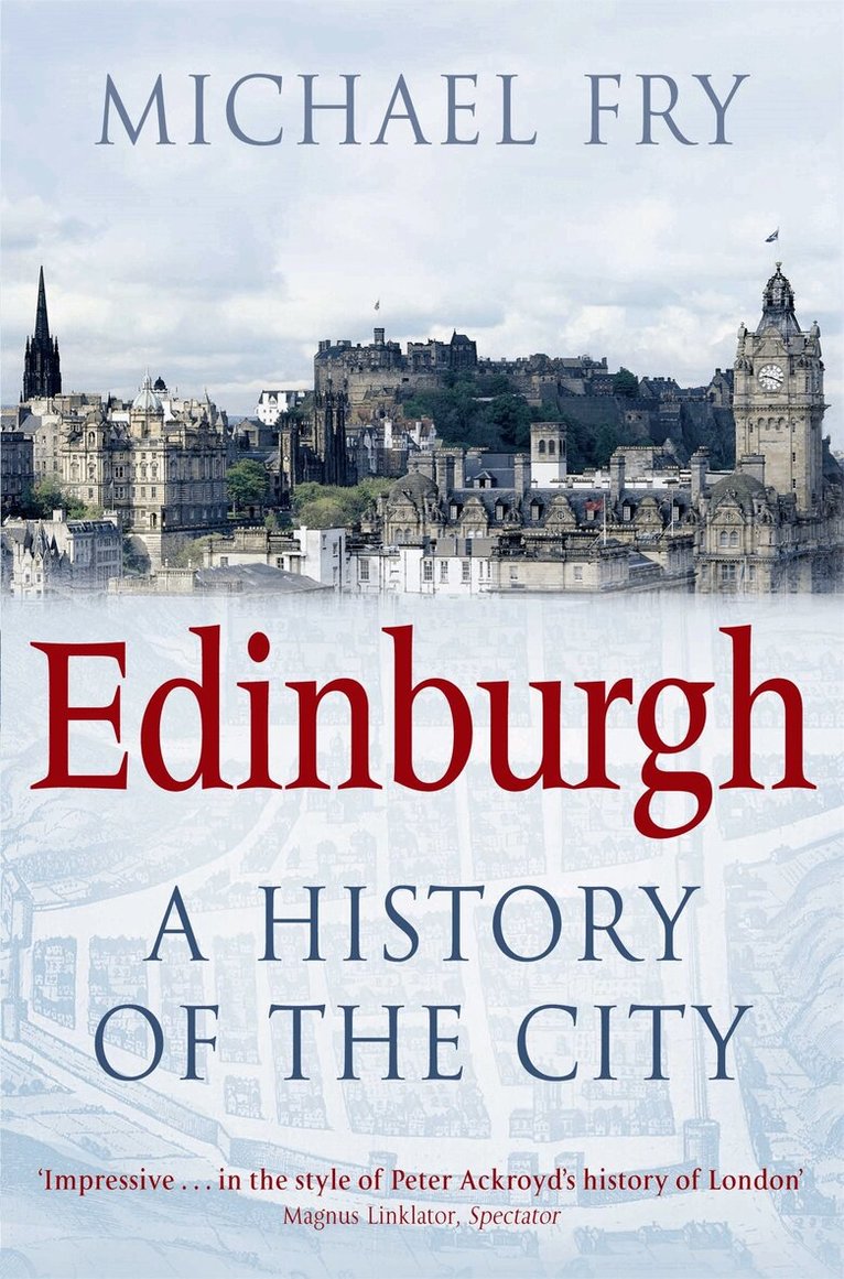 Michael Fry - Edinburgh, E-bok