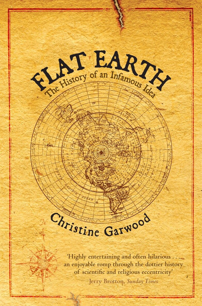 Christine Garwood - Flat Earth, E-bok