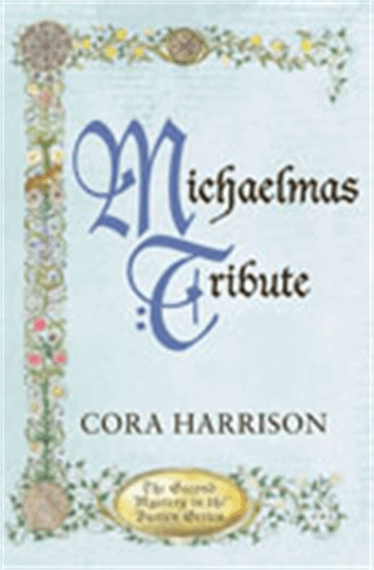 Cora Harrison - Michaelmas Tribute, E-bok