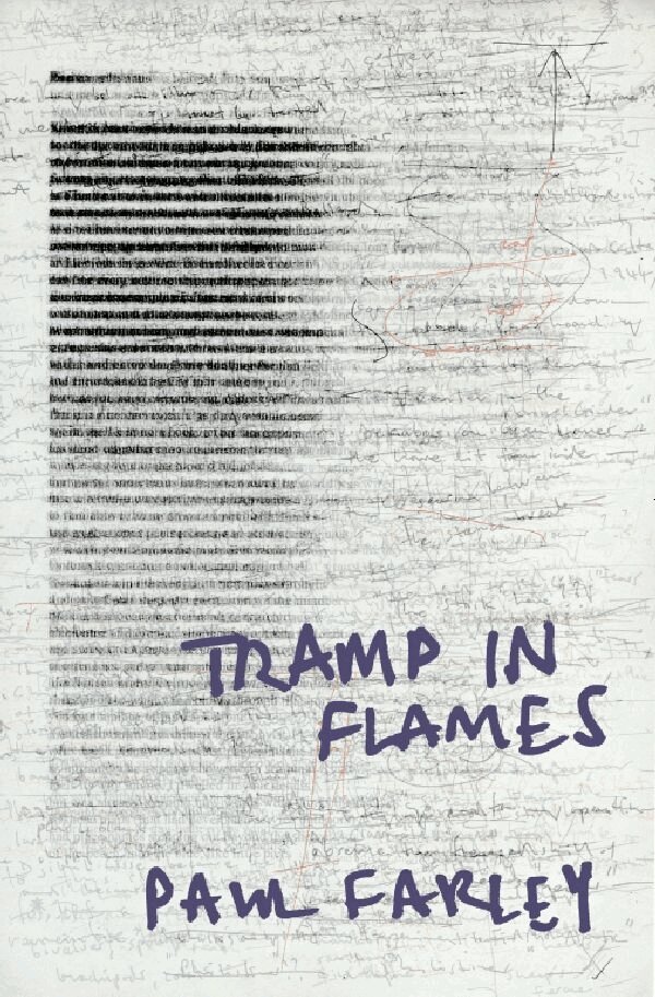 Paul Farley - Tramp in Flames, E-bok