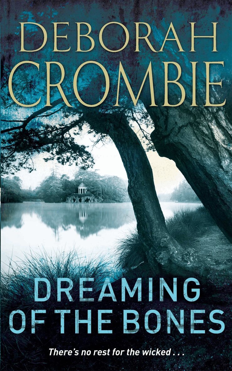 Deborah Crombie - Dreaming of the Bones, E-bok