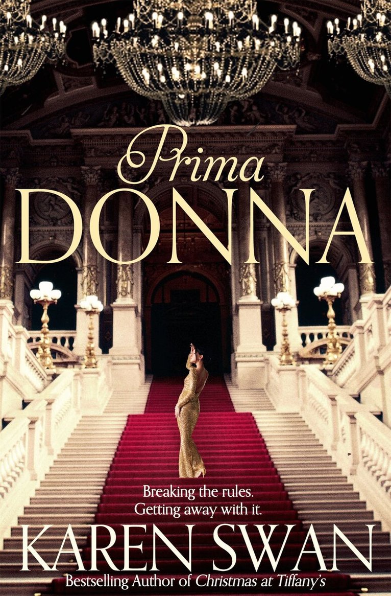 Karen Swan - Prima Donna, E-bok