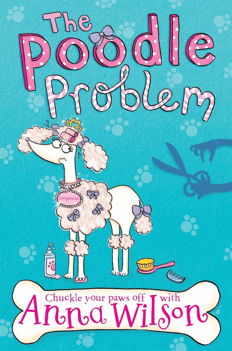 Anna Wilson - Poodle Problem, E-bok