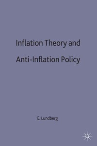 Inflation Theory and Anti-Inflation Policy