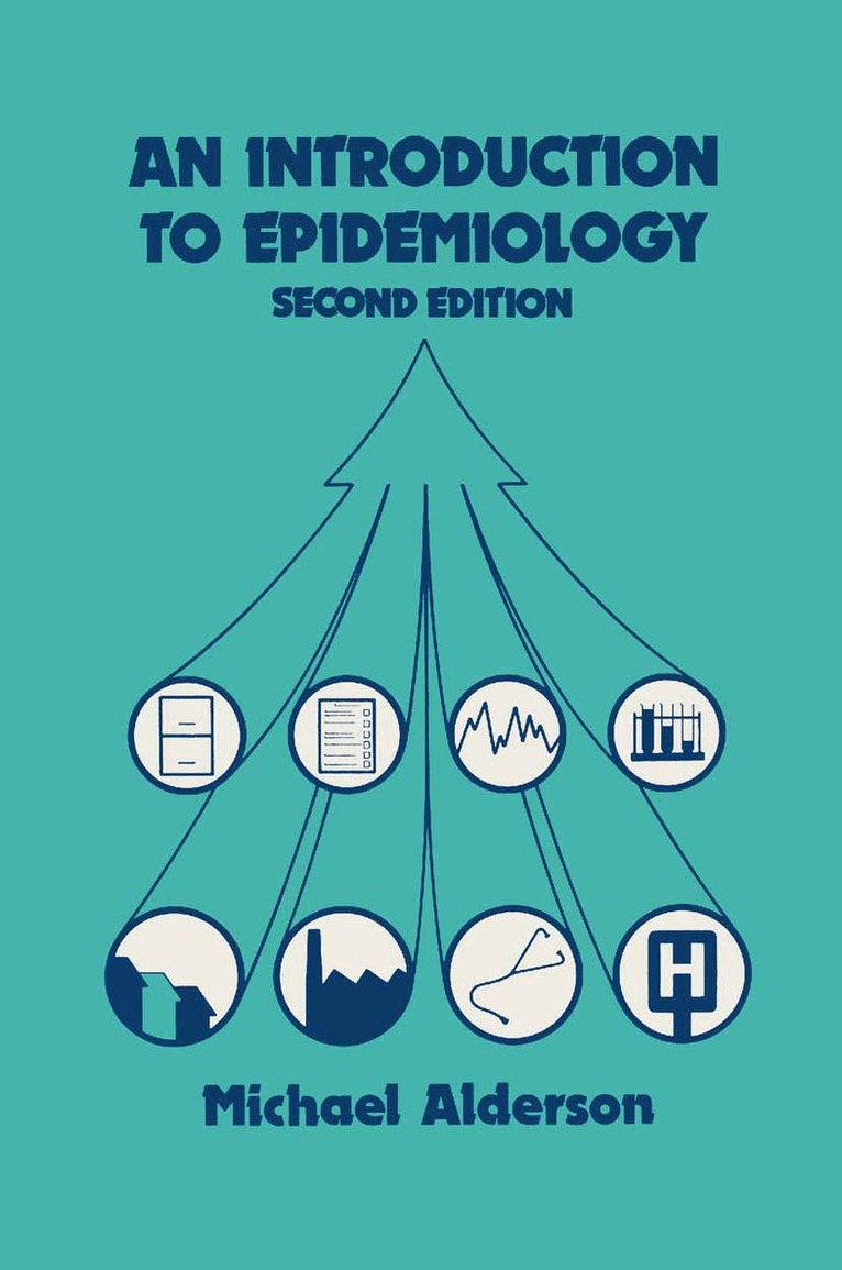 Michael Alderson - Introduction to Epidemiology, Häftad. Tillgänglighet: Lägg i varukorg