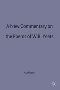 New Commentary on the Poems of W.B. Yeats