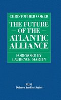 The Future of the Atlantic Alliance