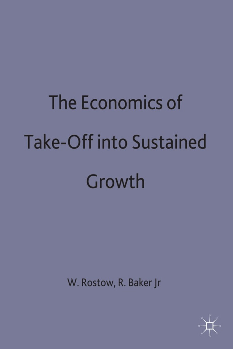 Economics of Take-Off into Sustained Growth
