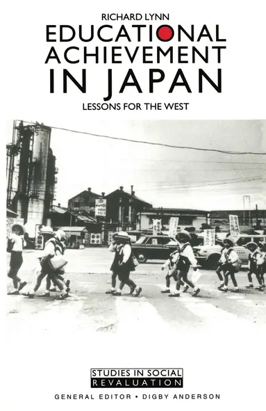 Richard Lynn - Educational Achievement in Japan, Häftad