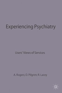 Experiencing Psychiatry