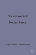 Nuclear War and Nuclear Peace