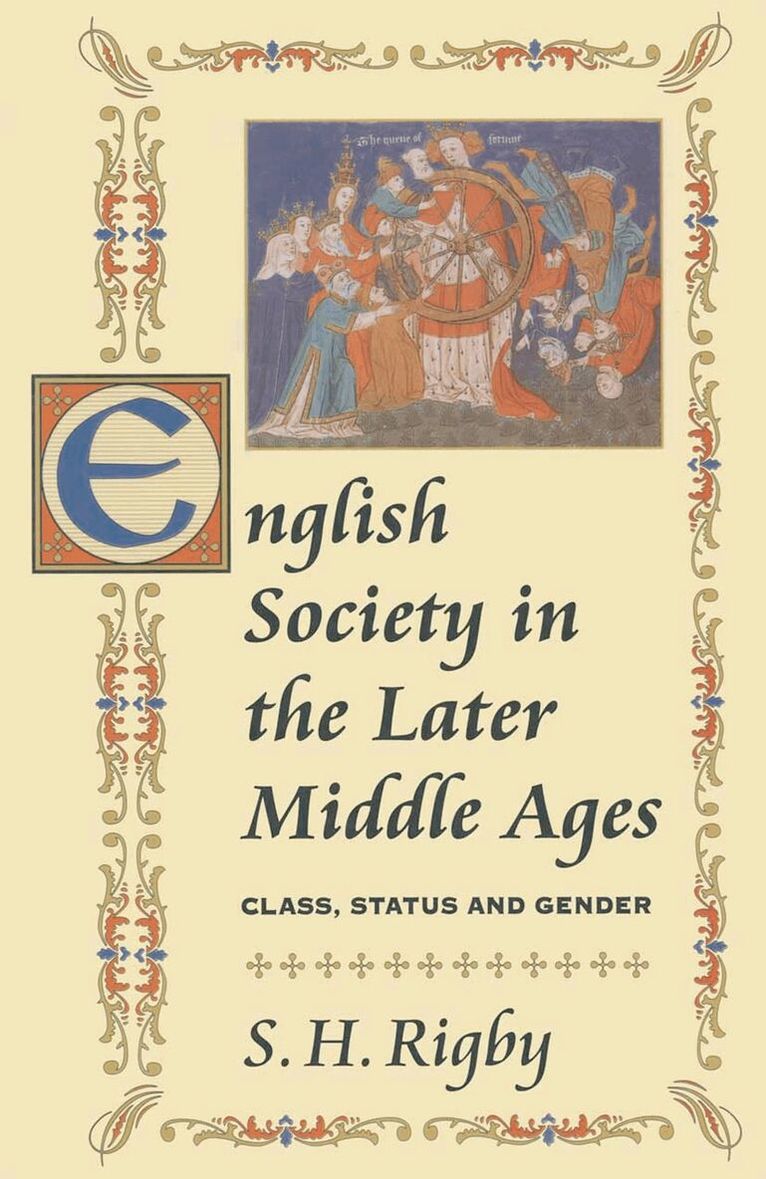 S.H. Rigby - English Society in the Later Middle Ages, Häftad