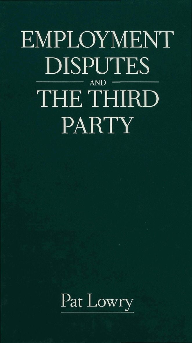 Employment Disputes and the Third Party