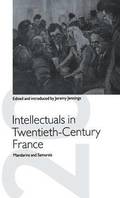 Intellectuals in Twentieth-Century France