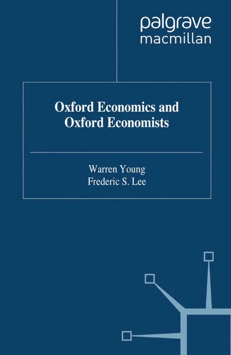 W. Young, F. Lee - Oxford Economics And Oxford Economists, Inbunden. Tillgänglighet: Lägg i varukorg