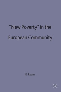 'New Poverty' in the European Community