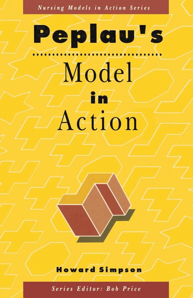 Howard Simpson - Peplau's Model in Action, Häftad
