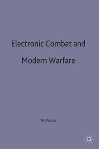 Electronic Combat and Modern Warfare