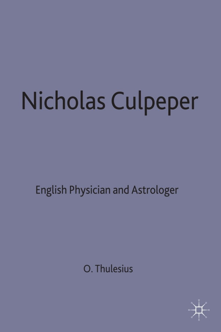 Olav Thulesius - Nicholas Culpeper, Inbunden