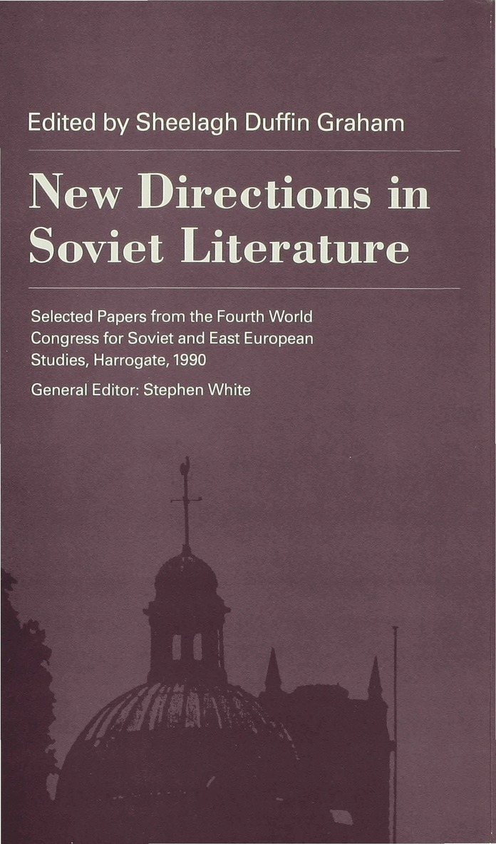 Sheelagh Duffin Graham - New Directions in Soviet Literature, Inbunden