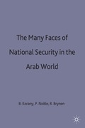 Many Faces of National Security in the Arab World