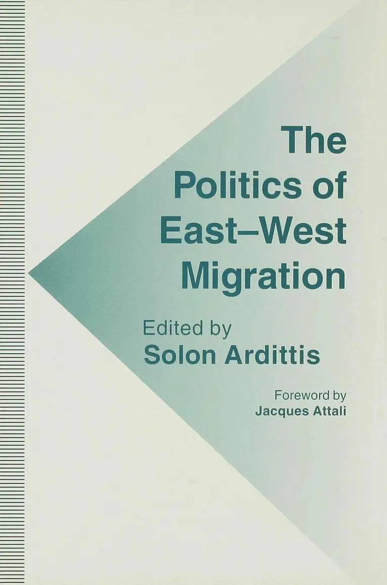 Solon Ardittis - Politics of East-West Migration, Inbunden. Tillgänglighet: Lägg i varukorg