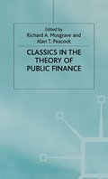 Classics in the Theory of Public Finance