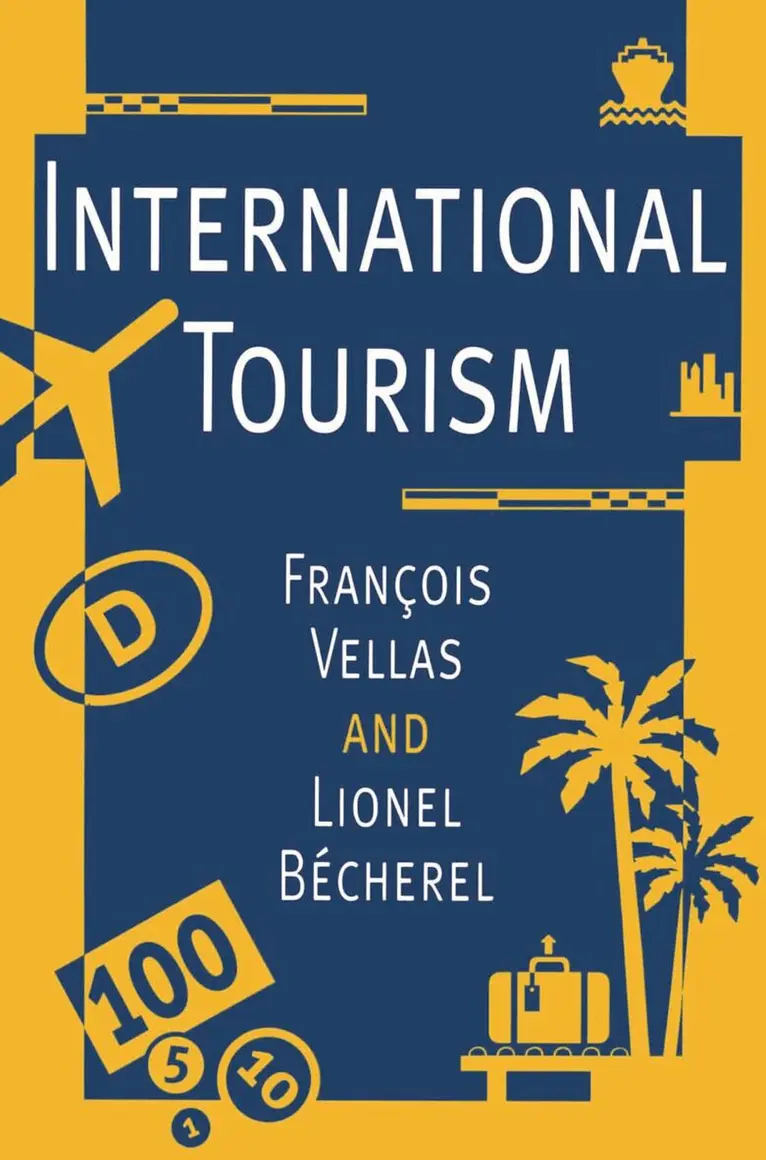 François Vellas, Lionel Bécherel - International Tourism, Häftad. Tillgänglighet: Lägg i varukorg