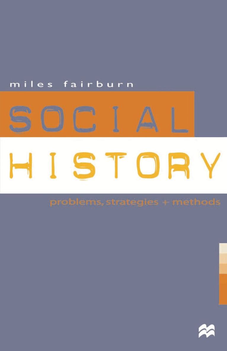 Miles Fairburn - Social History, Häftad
