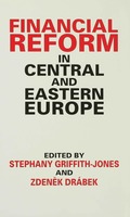 Financial Reform in Central and Eastern Europe