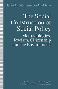 Social Construction of Social Policy