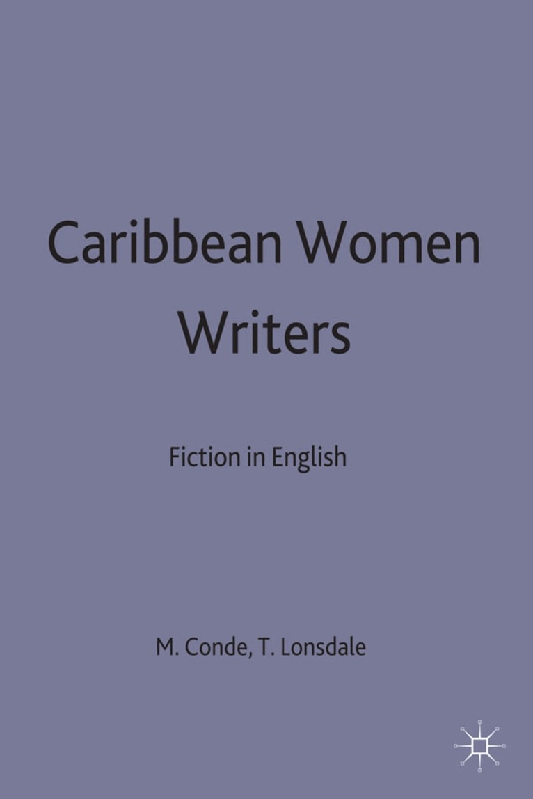 Mary Condé, Thorunn Lonsdale - Caribbean Women Writers, Häftad