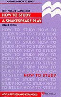 How to Study a Shakespeare Play