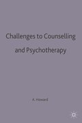 Challenges to Counselling and Psychotherapy
